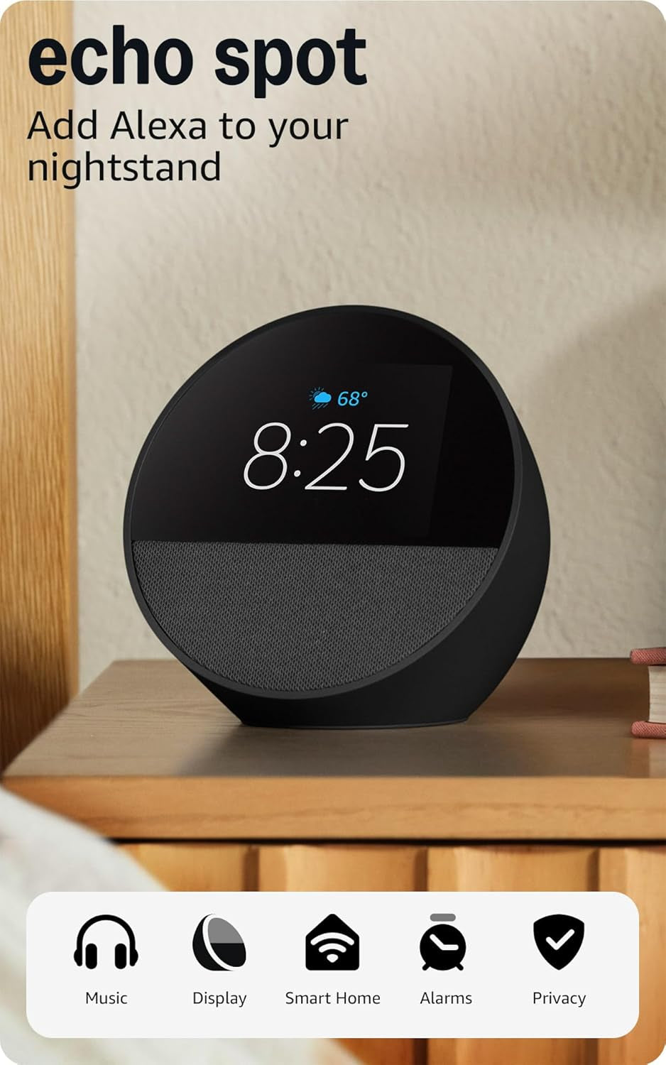 Amazon Echo Spot (Newest Model), Great for Nightstands, Offices and Kitchens, Smart Alarm Clock, Designed for Alexa+, Black